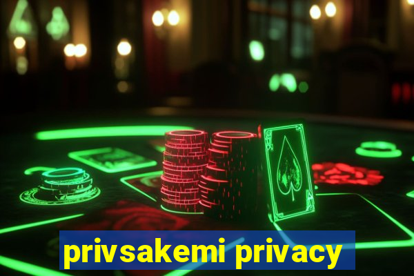 privsakemi privacy